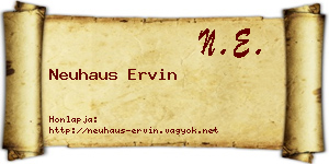 Neuhaus Ervin névjegykártya